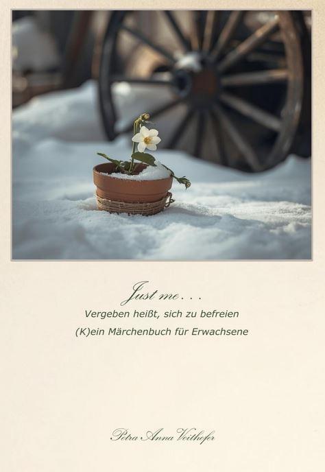 Cover Just me... Vergeben heißt, sich zu befreien